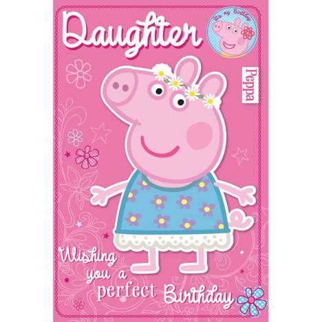 Daughter Peppa Pig Birthday Card With Badge £2.69